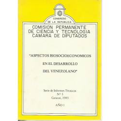 Aspectos biosocioeconómicos en el desarrollo del venezolano