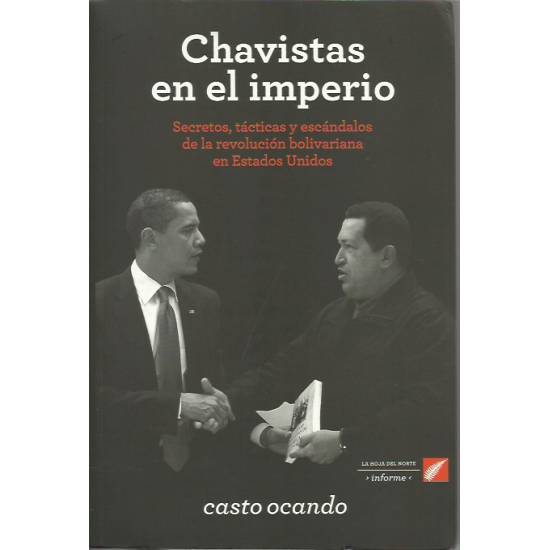 Chavistas en el imperio