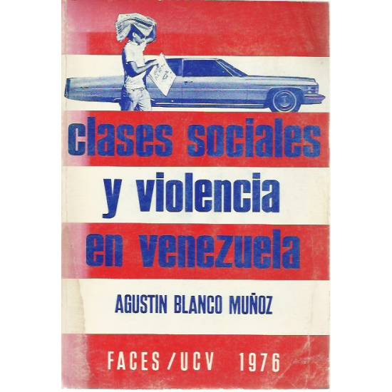 Clases sociales y violencia en Venezuela