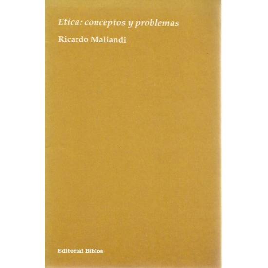 Etica Conceptos y problemas