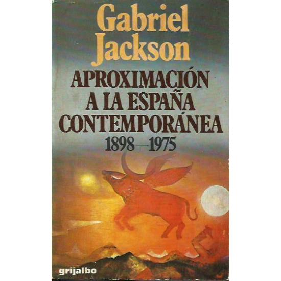Aproximación a la España contemporánea 1898-1975