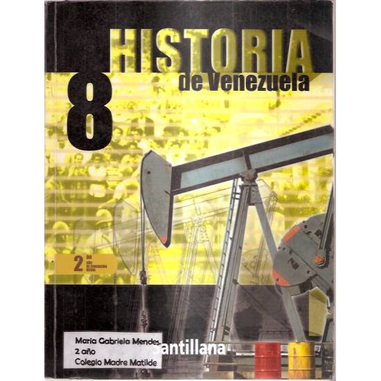 Historia de Venezuela 8 Santillana