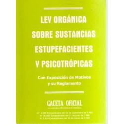Ley orgánica sobre sustancias estupefacientes y psicotrópicas