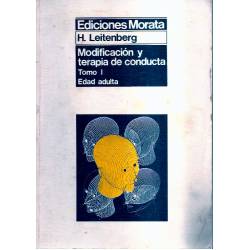 Modificación y terapia de conducta. Tomo 1 Edad adulta