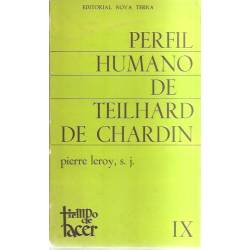 Perfil humano de Teilhard de Chardin