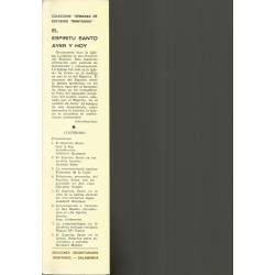 El Espíritu Santo ayer y hoy El Espíritu Santo ayer y hoy