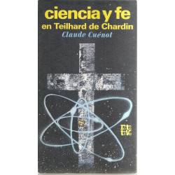 Ciencia y fe en Teilhard de Chardin
