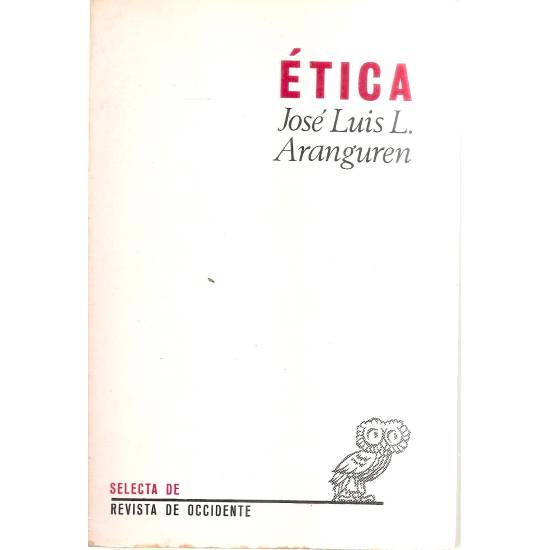 Etica Jose Luis Aranguren