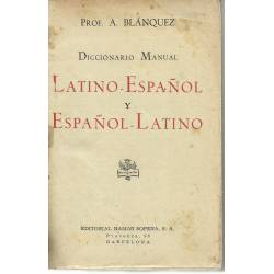 Diccionario Manual latino-español español-latino Blásquez Diccionario Manual latino-español español-latino Blásquez