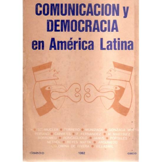 Comunicación y democracia en América Latina