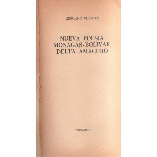Nueva poesía de Monagas Bolívar y Delta Amacuro