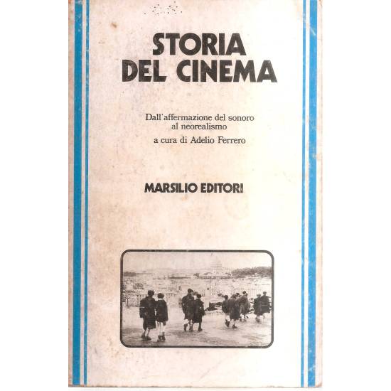 Storia del cinema (3 tomos) (en italiano)