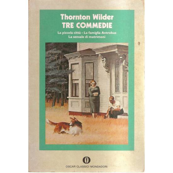 Tre commedie Thorton Wilder (en italiano)