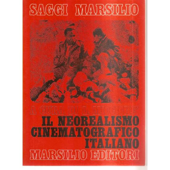 Il neorealismo cinematografico italiano (en italiano)