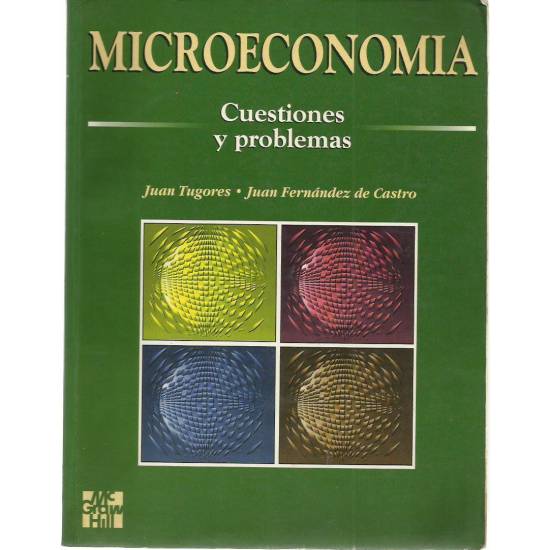 Microeconomía Cuestiones y problemas