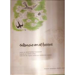 Silencio en el bosque Silencio en el bosque