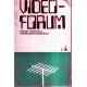 Video-Forum n 1