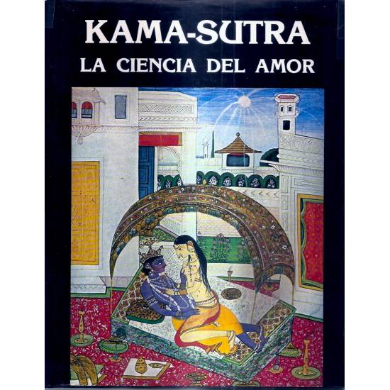 Kama-Sutra La ciencia del amor