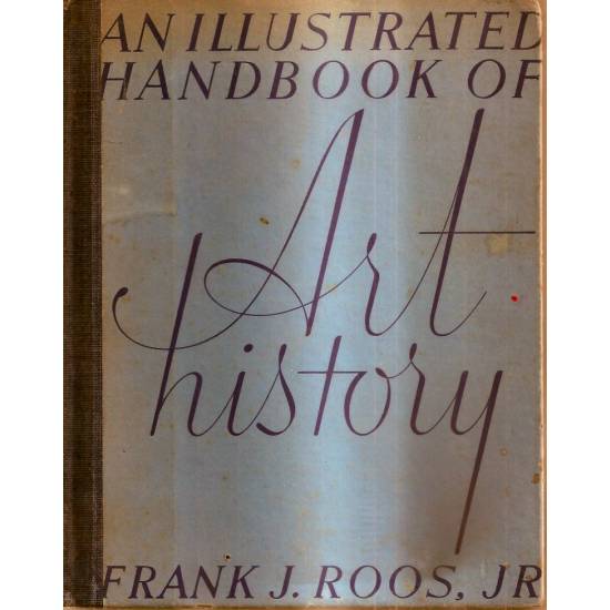 An illustrated handbook of Art history