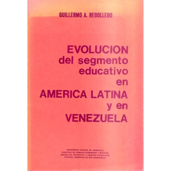 Evolución del segmento educativo en América Latina y en Venezuela