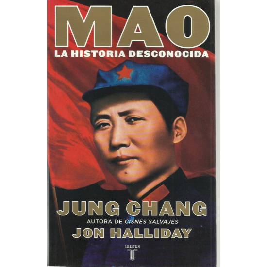 Mao la historia desconocida