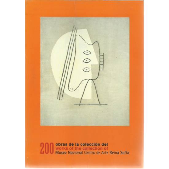 200 Obras de la colección del Museo Nacional Centro de Arte Reina Sofía