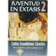 Juventud en éxtasis 2