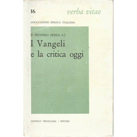 I vangeli e la critica oggi