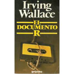 El documento R (novela) Irving Wallace