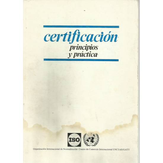 Certificación ISO Principios y práctica