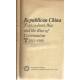 Republican China Nationalism War and the Rise of Communism 1911-1949