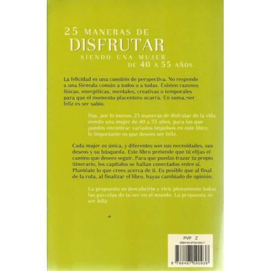 25 maneras de disfrutar siendo una mujer de 40 a 55 años