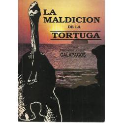 La maldición de la tortuga Galápagos