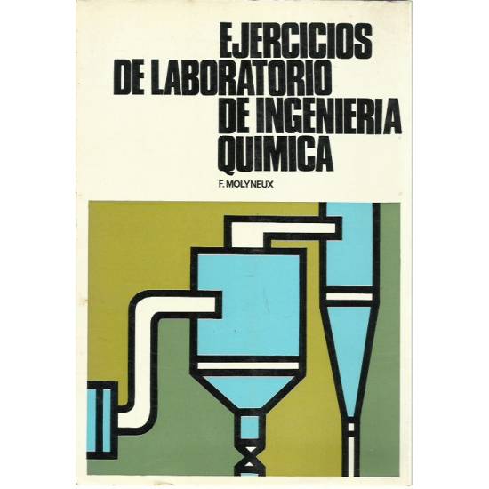 Ejercicios de laboratorio de ingeniería química