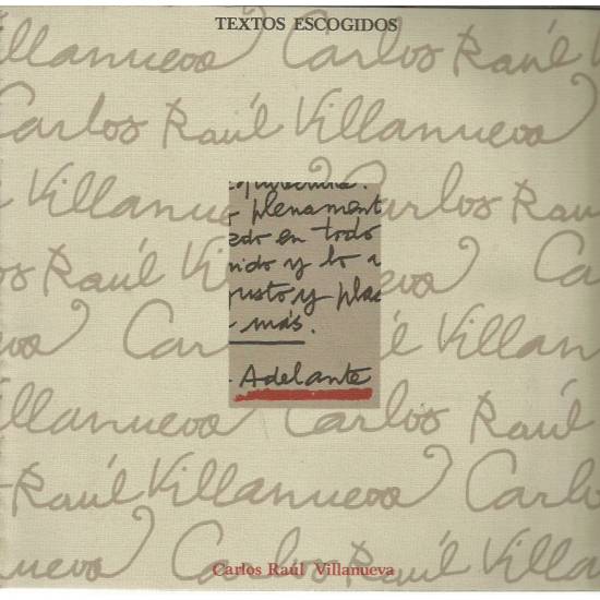 Textos escogidos de Carlos Raúl Villanueva