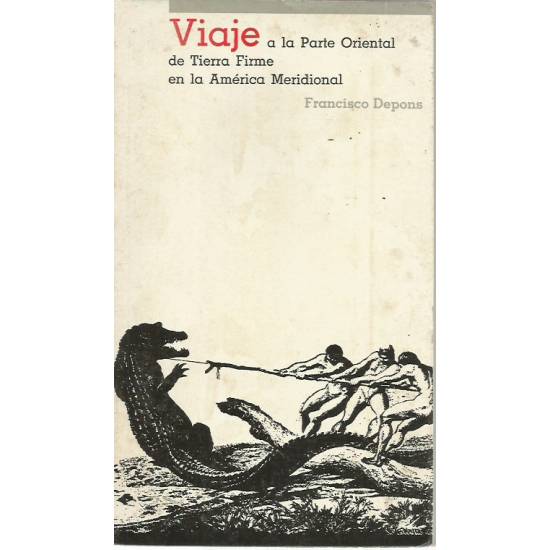 Viaje a la parte oriental de tierra firme en la américa meridional