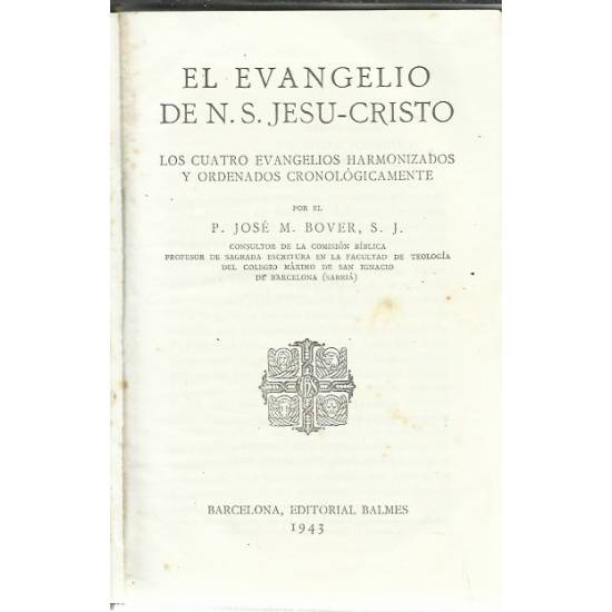 El Evangelio de N. S. Jesu-Cristo