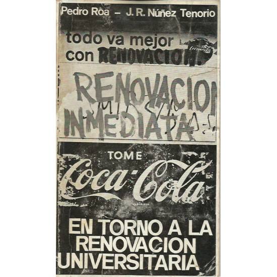 En torno a la renovación universitaria