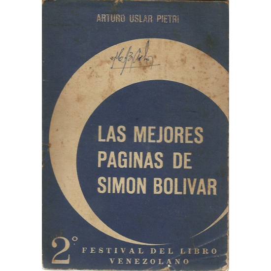 Las mejores páginas de Simón Bolívar