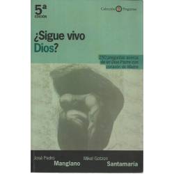 Sigue vivo Dios?