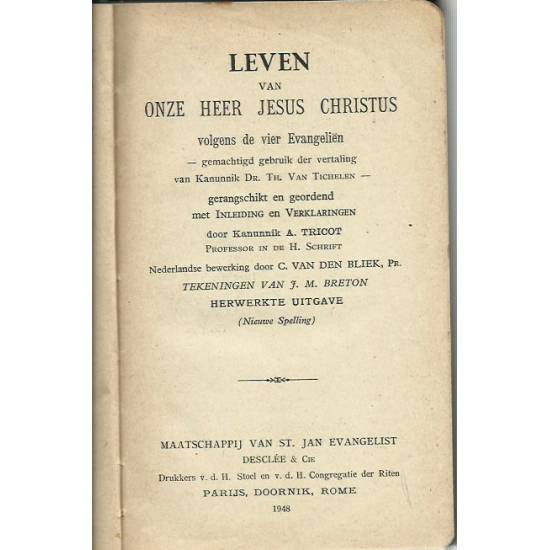 Leven van onze heer Jesu Christus (En neerlandés)