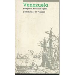 Venezuela Imágenes de cuatro siglos