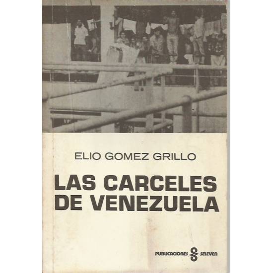 Las cárceles de Venezuela