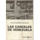 Las cárceles de Venezuela