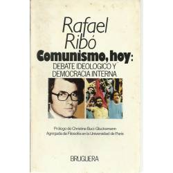 Comunismo hoy Debate ideológico y democracia interna