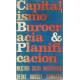 Capitalismo Burocracia y Planificacion