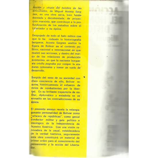 Acción y utopía del hombre de la dificultades