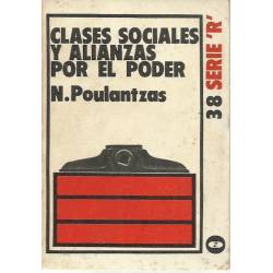 Clases sociales y alianzas por el poder