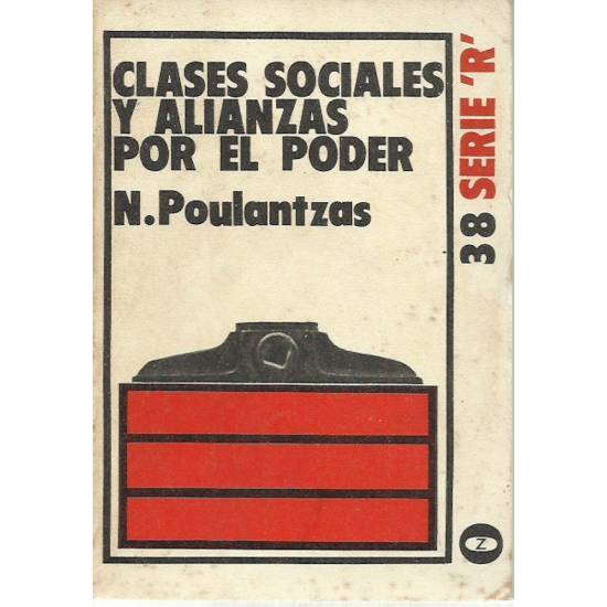 Clases sociales y alianzas por el poder