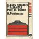 Clases sociales y alianzas por el poder